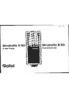 Rollei E 50 manual. Camera Instructions.